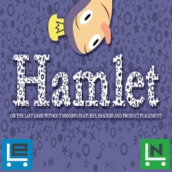 Hamlet or the Last Game without MMORPG Features, Shaders or Product Placement